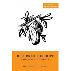 Resurrection Hope and the Death of Death
