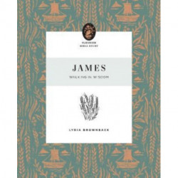 James: Walking in Wisdom