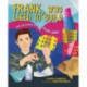 Frank, Who Liked to Build: The Architecture of Frank Gehry