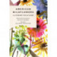 American Wildflowers: A Literary Field Guide
