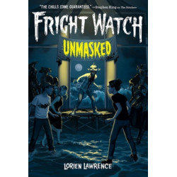 Unmasked (Fright Watch -3)