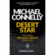 Desert Star: The Brand New Blockbuster Ballard & Bosch Thriller