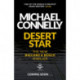 Desert Star: The Brand New Blockbuster Ballard & Bosch Thriller