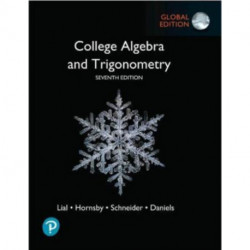 College Algebra and Trigonometry, Global Edition