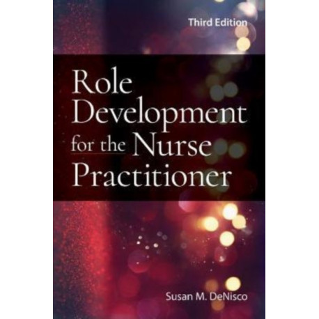 Role Development for the Nurse Practitioner