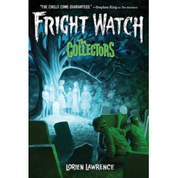 The Collectors (Fright Watch -2)