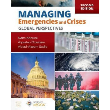 Managing Emergencies and Crises: Global Perspectives