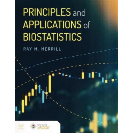 Principles and Applications of Biostatistics