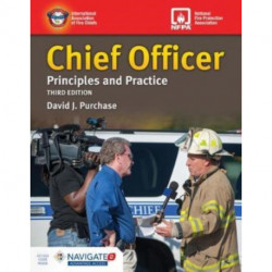 Chief Officer: Principles and Practice Includes Navigate Advantage Access: Principles and Practice
