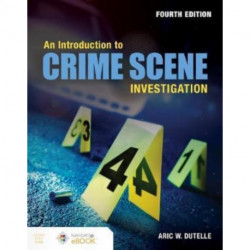An Introduction to Crime Scene Investigation