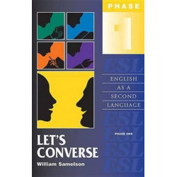 Let's Converse: English as a Second Language/Phase One