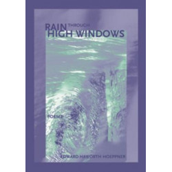 Rain Through High Windows