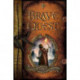 Brave Quest – A Boy`s Interactive Journey into Manhood: A Boy's Interactive Journey into Manhood