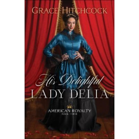 His Delightful Lady Delia