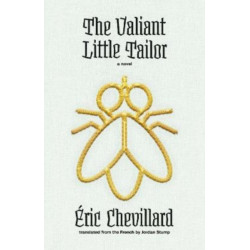 The Valiant Little Tailor: A Novel