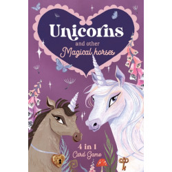 Unicorns & Other Magical Horses: 4 in 1 Card Game: Enjoy 4 Classic Games in 1 With These Beautifully Illustrated Cards