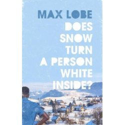 Does Snow Turn a Person White Inside