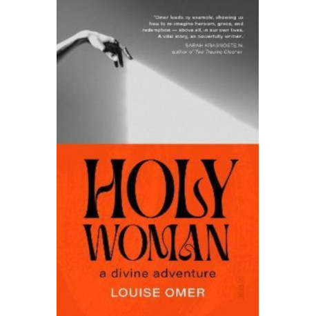 Holy Woman: a divine adventure
