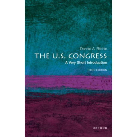 The U.S. Congress: A Very Short Introduction