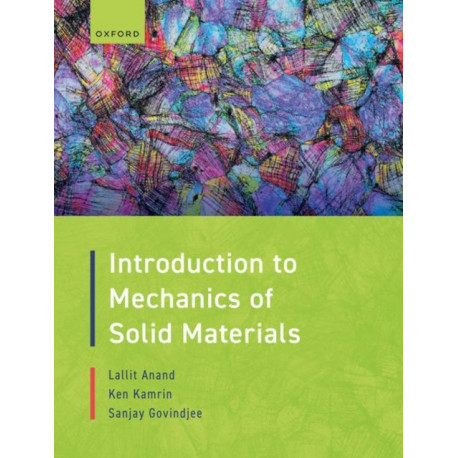 Introduction to Mechanics of Solid Materials