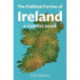 The Radicals & Realists: Political Parties in Ireland: A Concise History
