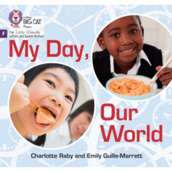 My Day, Our World: Foundations for Phonics