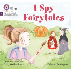 I Spy Fairytales: Foundations for Phonics