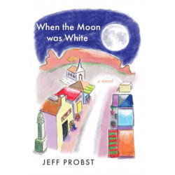 When the Moon was White