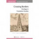 Crossing Borders: Sinology in Translation Studies