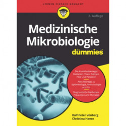 Medizinische Mikrobiologie fur Dummies