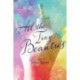 All the Tiny Beauties – A Novel