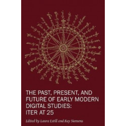 The Past, Present, and Future of Early Modern Di – Iter at 25