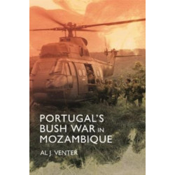 Portugal's Bush War in Mozambique