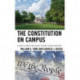 The Constitution on Campus: A Guide to Liberty and Equality in Public Higher Education