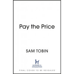 Pay the Price: an explosive and gripping gangland crime thriller that will keep you hooked!
