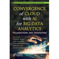 Convergence of Cloud with AI for Big Data Analytics: Foundations and Innovation