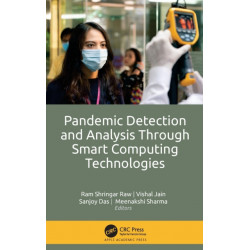 Pandemic Detection and Analysis Through Smart Computing Technologies