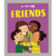 All About Me: Friends