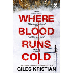 Where Blood Runs Cold: The heart-pounding Arctic thriller