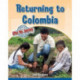 Returning to Colombia