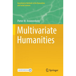 Multivariate Humanities