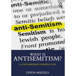 What is Antisemitism?: A Contemporary Introduction