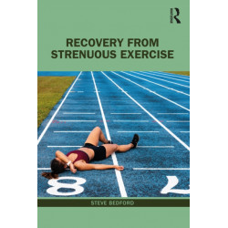 Recovery from Strenuous Exercise