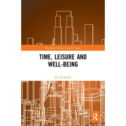 Time, Leisure and Well-Being