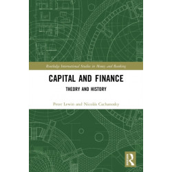 Capital and Finance: Theory and History