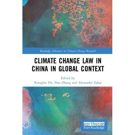Climate Change Law in China in Global Context