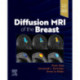 Diffusion MRI of the Breast