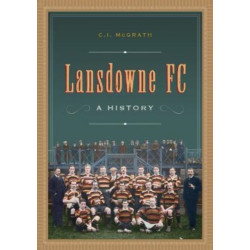 Lansdowne FC: A History