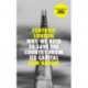Fortress London: Why We Need to Save the Country from its Capital