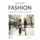 Beyond Fashion: Inside the Fashion Business